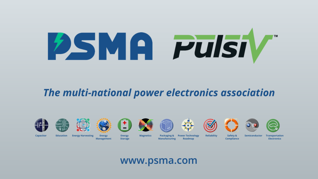 Pulsiv joins the PSMA multi-national power electronics association