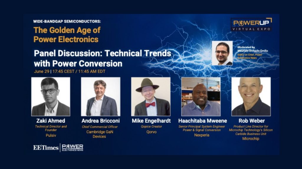 Pulsiv to join the panel discussion on ‘Technical Trends with Power Conversion’ at the 2023 PowerUp Virtual Expo